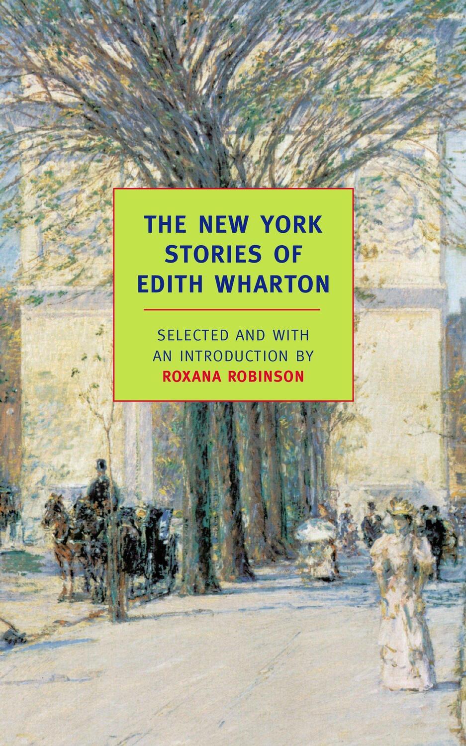 Cover: 9781590172483 | The New York Stories Of Edith Whart | Edith Wharton | Taschenbuch