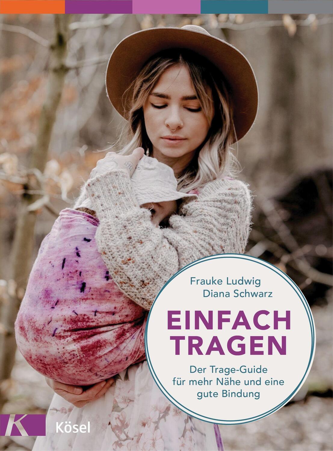 Cover: 9783466311910 | Einfach tragen | Frauke Ludwig (u. a.) | Taschenbuch | 160 S. | 2022