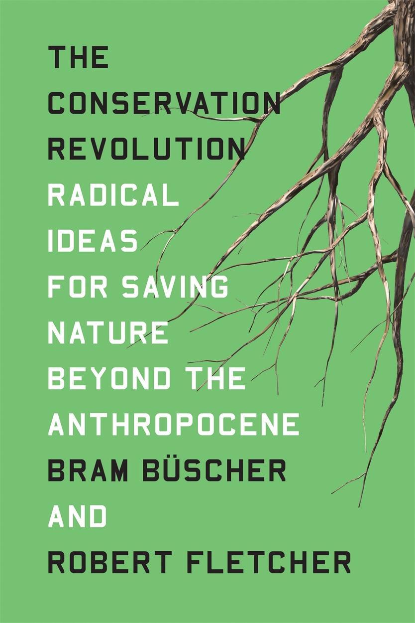 Cover: 9781788737715 | The Conservation Revolution | Bram Buscher (u. a.) | Taschenbuch