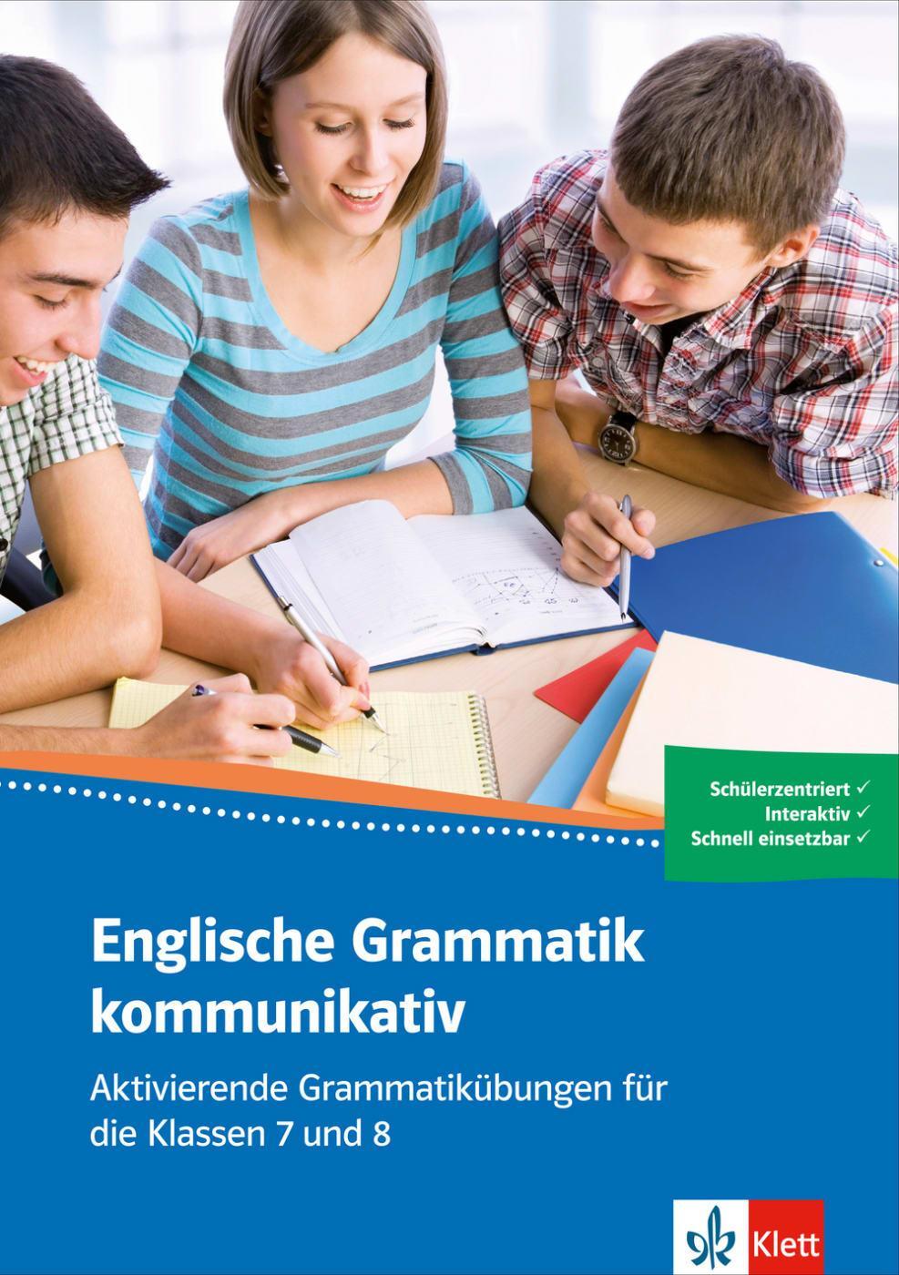 Cover: 9783125057067 | Englische Grammatik kommunikativ. Aktivierende Grammatikübungen für...