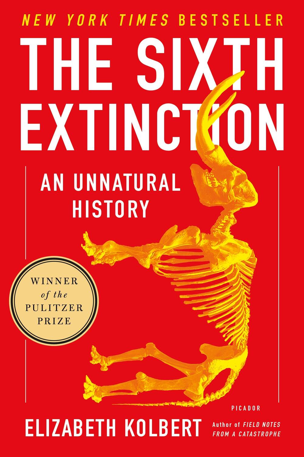 Cover: 9781250062185 | The Sixth Extinction | An Unnatural History | Elizabeth Kolbert | Buch