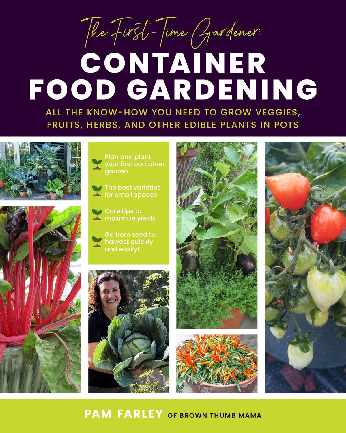 Cover: 9780760378137 | The First-Time Gardener: Container Food Gardening | Pam Farley | Buch