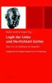 Cover: 9783786726012 | Logik der Liebe und Herrlichkeit Gottes | Buch | 520 S. | Deutsch