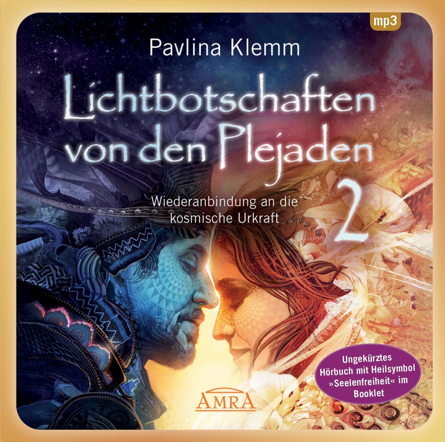 Cover: 9783954475018 | Lichtbotschaften von den Plejaden 02 (Ungekürzte Lesung und...