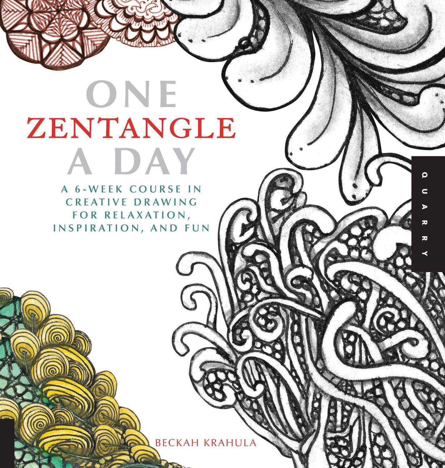 Cover: 9781592538119 | One Zentangle A Day | Beckah Krahula | Taschenbuch | One A Day | 2012