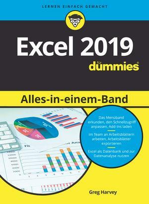Cover: 9783527716081 | Excel 2019 Alles in einem Band für Dummies | Greg Harvey | Taschenbuch
