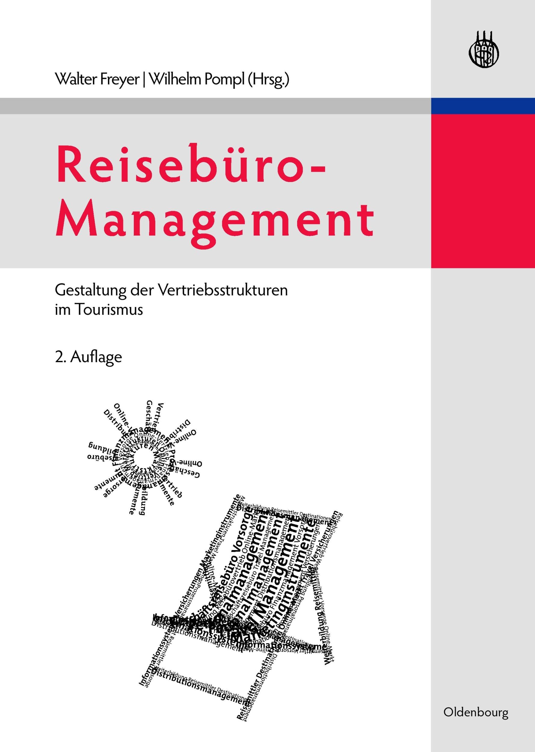 Cover: 9783486586183 | Reisebüro-Management | Gestaltung der Vertriebsstrukturen im Tourismus