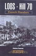 Cover: 9780850529043 | Loos - Hill 70 | French Flanders | Andrew Rawson | Taschenbuch | 2008