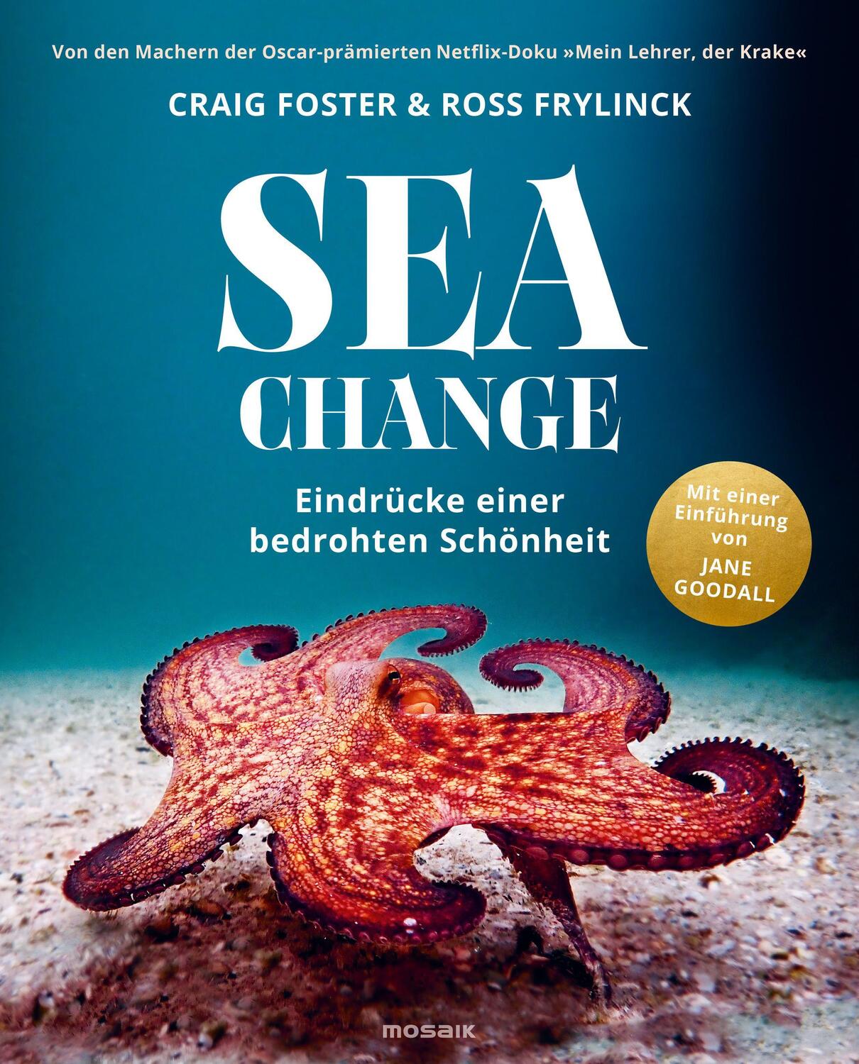 Cover: 9783442393930 | Sea Change - Eindrücke einer bedrohten Schönheit | Foster (u. a.)