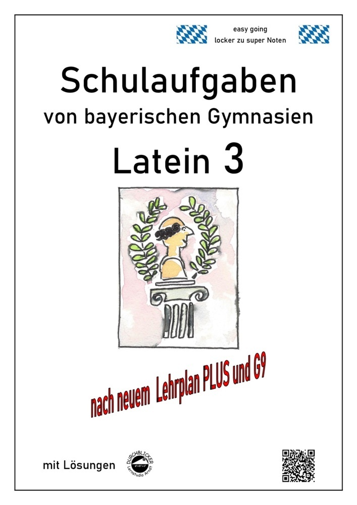 Cover: 9783943703153 | Latein 3 - Schulaufgaben (G9, LehrplanPLUS) von bayerischen...