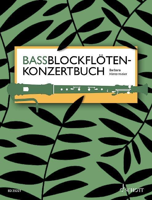 Cover: 9783795719227 | Bassblockflötenkonzertbuch | Bass-Blockflöte. Spielbuch | Hintermeier