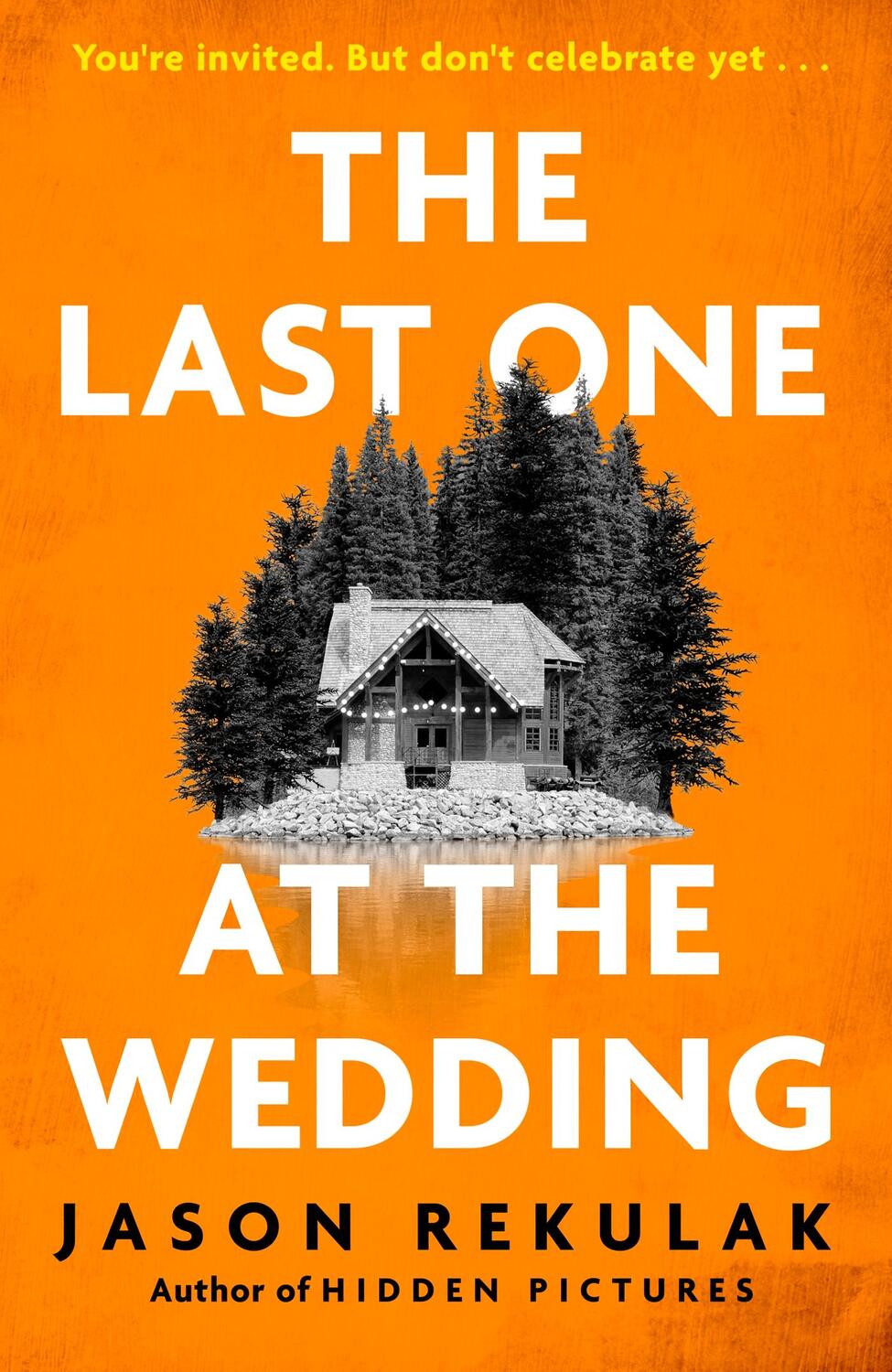 Cover: 9781408733219 | The Last One at the Wedding | Jason Rekulak | Buch | Englisch | 2024