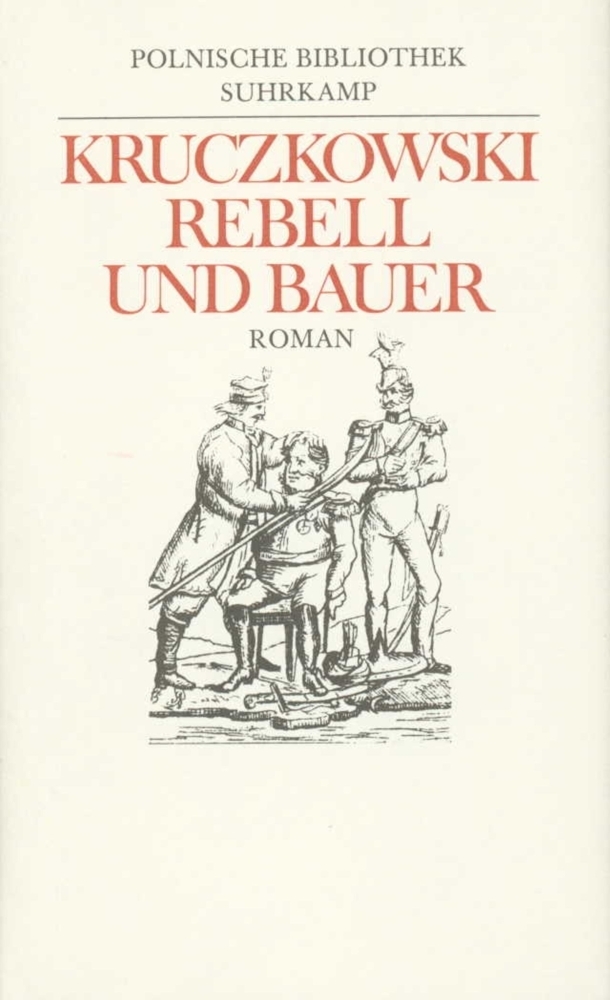 Cover: 9783518035009 | Rebell und Bauer | Roman | Leon Kruczkowski | Buch | 333 S. | Deutsch