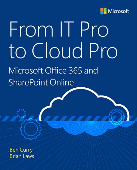 Cover: 9781509304141 | From It Pro to Cloud Pro Microsoft Office 365 and SharePoint Online