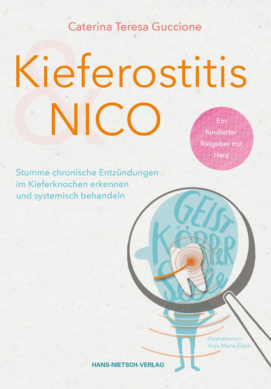 Cover: 9783862648382 | Kieferostitis & NICO | Caterina Teresa Guccione | Taschenbuch | 2019