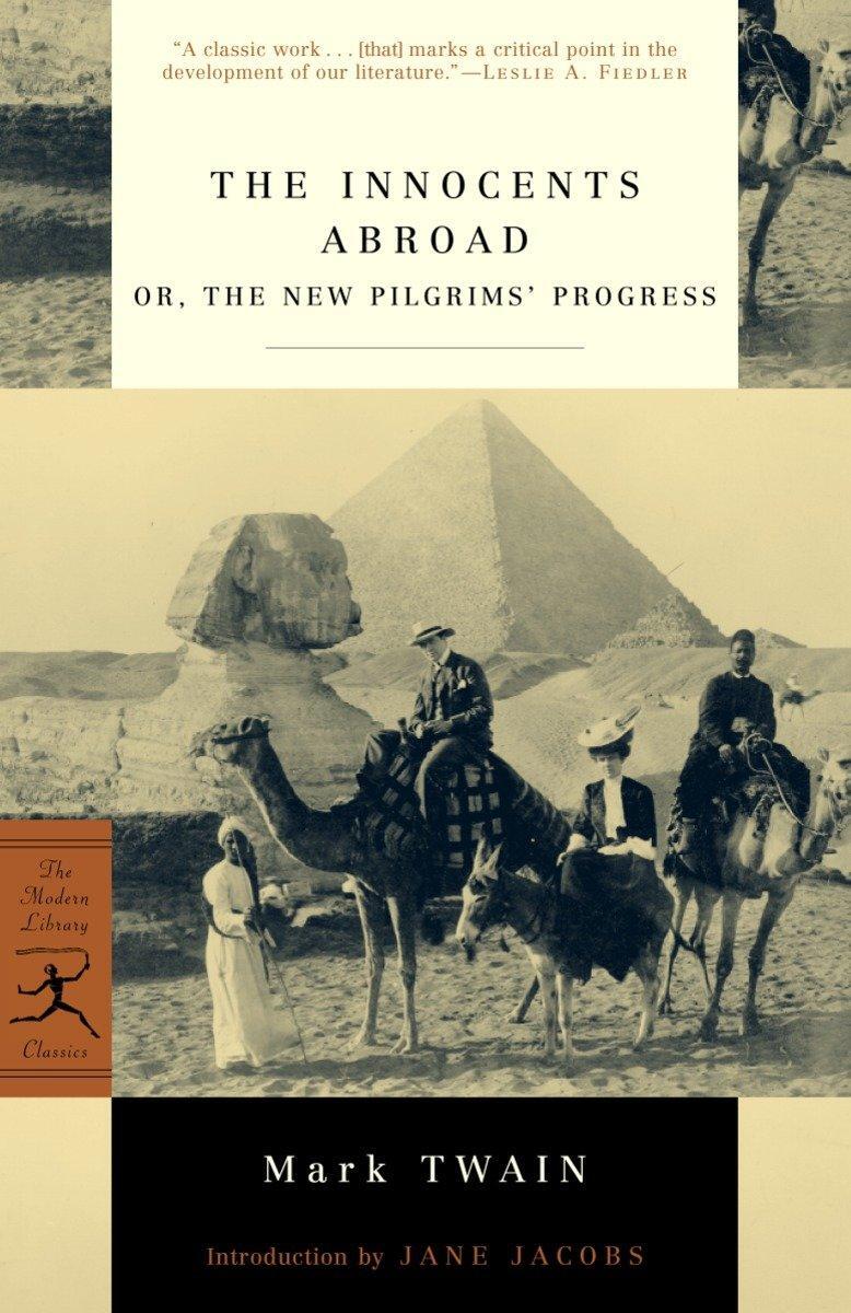 Cover: 9780812967050 | The Innocents Abroad | Or, the New Pilgrim's Progress | Mark Twain