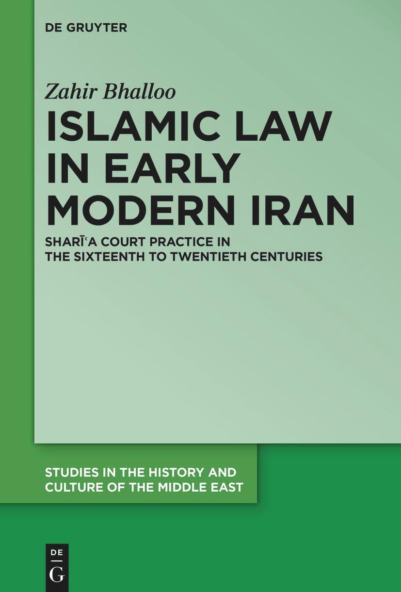 Cover: 9783111236582 | Islamic Law in Early Modern Iran | Zahir Bhalloo | Buch | XVIII | 2023