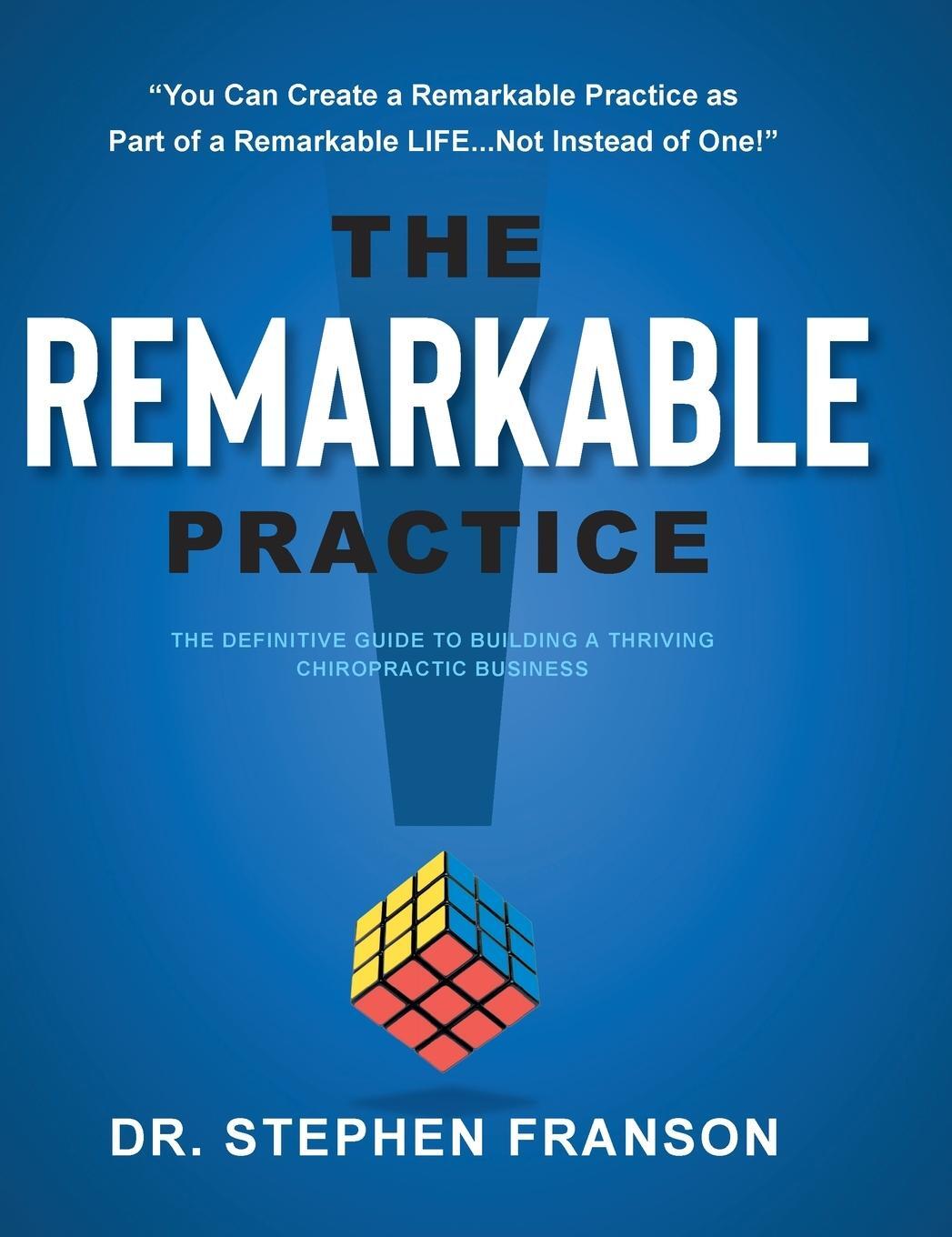Cover: 9781544502397 | The Remarkable Practice | Stephen Franson | Buch | Englisch | 2019