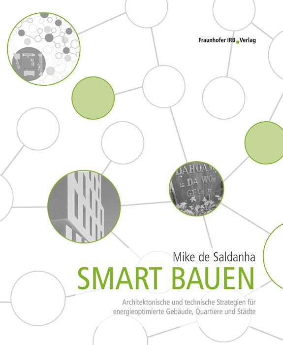 Cover: 9783738802771 | Smart bauen. | Mike de Saldanha | Buch | Deutsch | 2021
