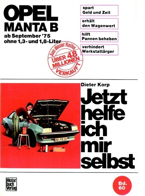 Cover: 9783879434886 | Opel Manta B | Dieter Korp | Buch | Deutsch | 1977 | Motorbuch Verlag
