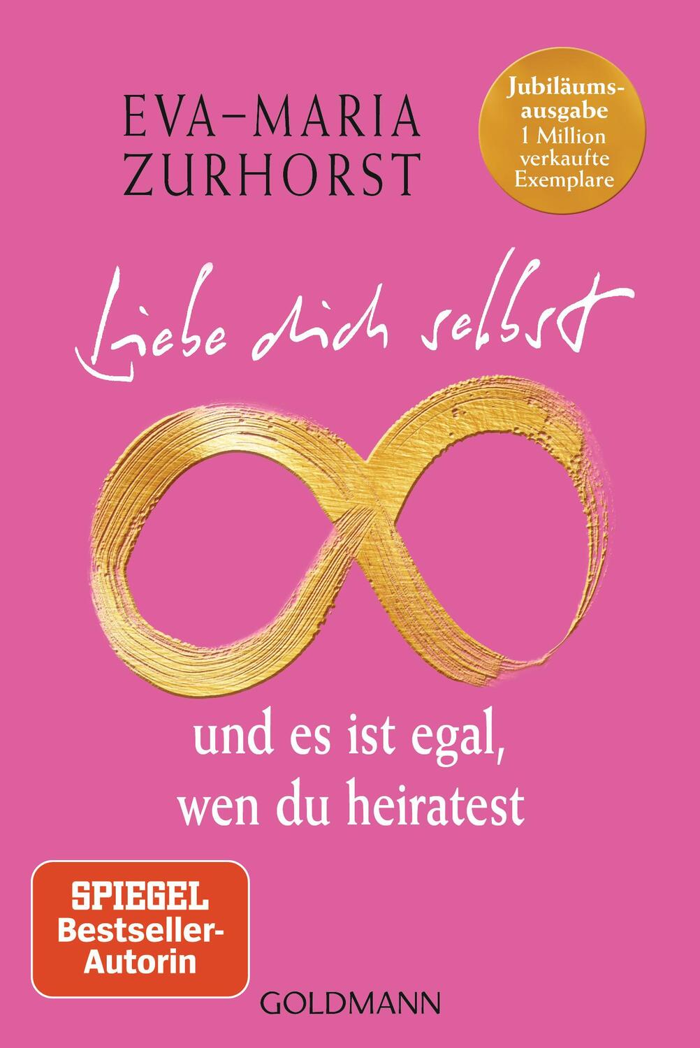 Cover: 9783442223794 | Liebe dich selbst und es ist egal, wen du heiratest | Zurhorst | Buch