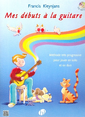 Cover: 9790230972932 | Mes débuts à la guitare (+CD) pour guitare | Lemoine