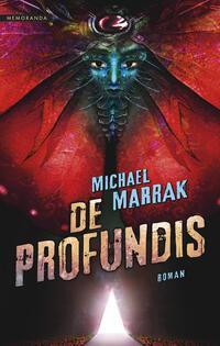 Cover: 9783948616847 | De Profundis | Roman | Michael Marrak | Taschenbuch | Memoranda | 2023