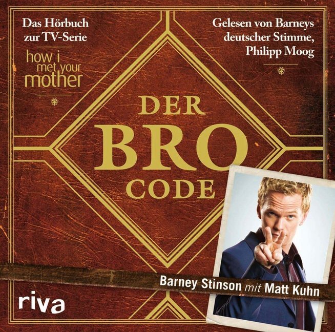 Cover: 9783868831573 | Der Bro Code, 1 Audio-CD | Barney Stinson | Audio-CD | 78 Min. | 2011