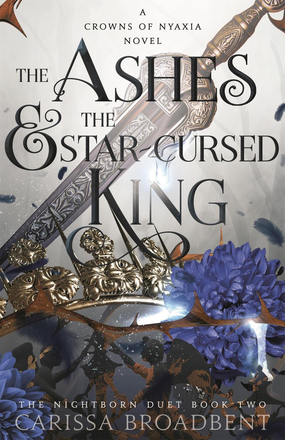 Cover: 9781035040971 | The Ashes and the Star-Cursed King | Carissa Broadbent | Taschenbuch