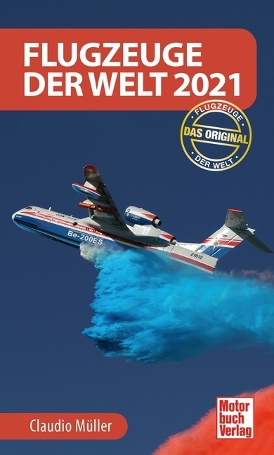 Cover: 9783613043503 | Flugzeuge der Welt 2021 | Das Original | Claudio Müller | Taschenbuch