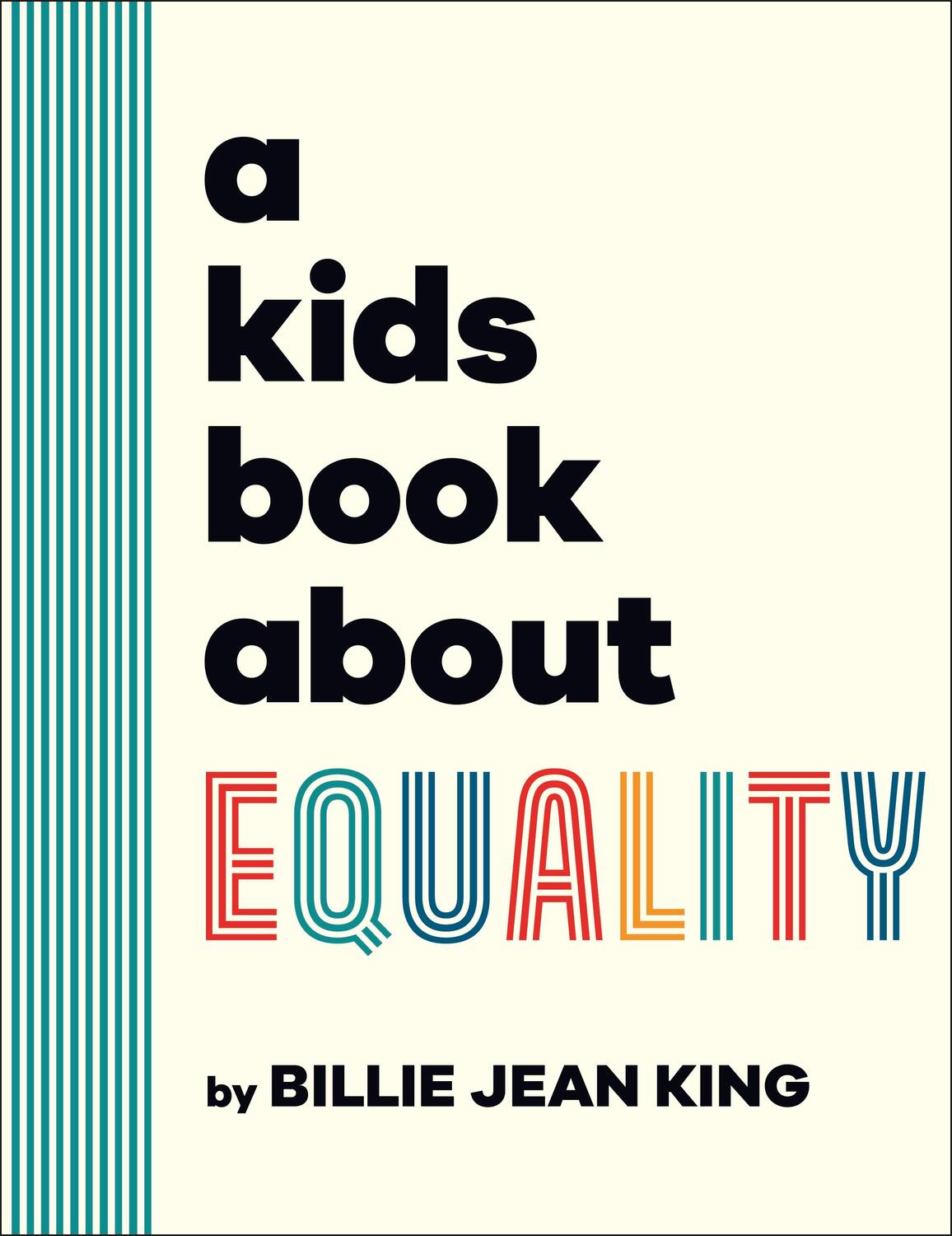 Cover: 9780241656211 | A Kids Book About Equality | Billie Jean King | Buch | Englisch | 2024