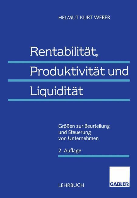 Cover: 9783409128001 | Rentabilität, Produktivität und Liquidität | Helmut Weber | Buch