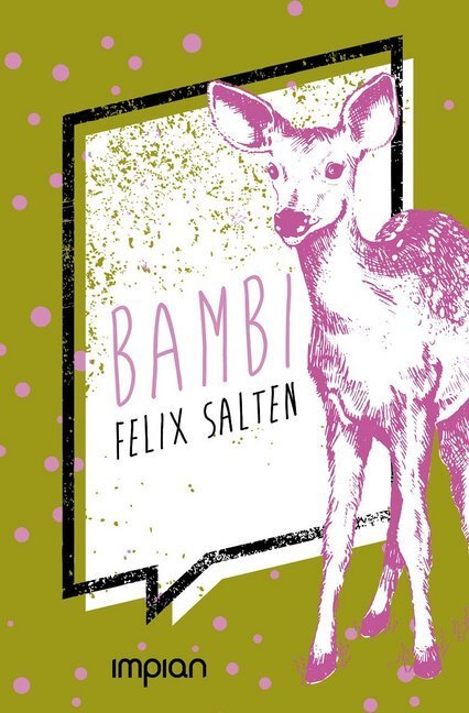 Cover: 9783962690137 | Bambi | Eine Lebensgeschichte aus dem Walde | Felix Salten | Buch