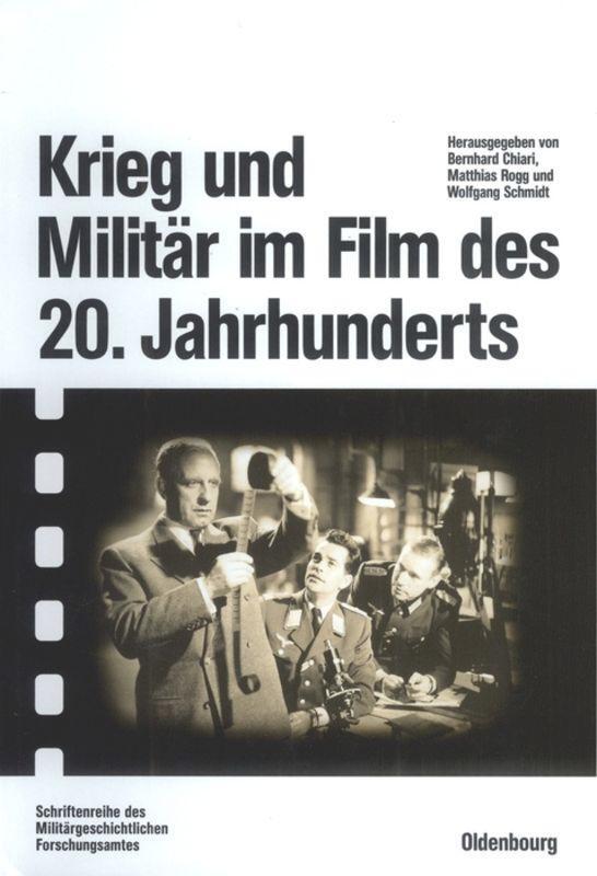 Cover: 9783486567168 | Krieg und Militär im Film des 20. Jahrhunderts | Chiari (u. a.) | Buch