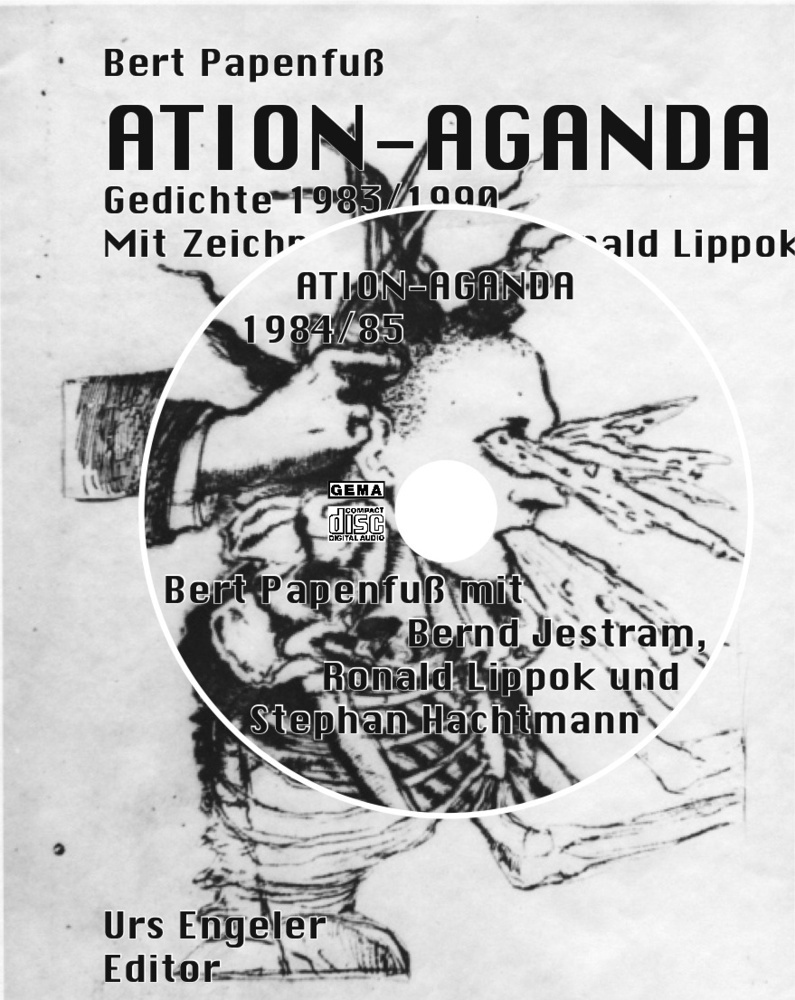 Cover: 9783938767504 | Ation-Aganda | Gedichte 1983/1990 - Compact-Buch 13, Mit CD | Buch