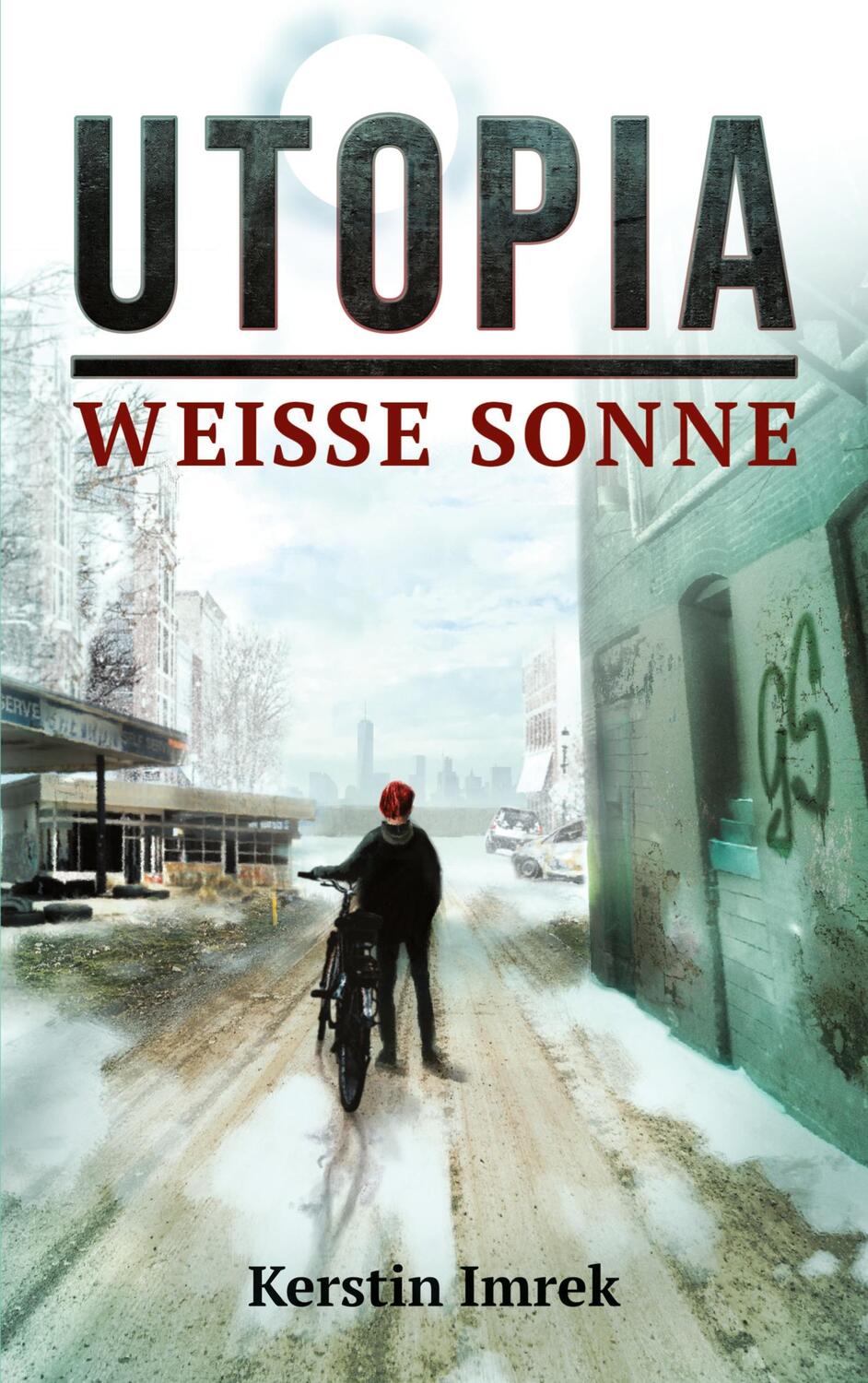 Cover: 9783755780212 | Utopia | Weisse Sonne. DE | Kerstin Imrek | Taschenbuch