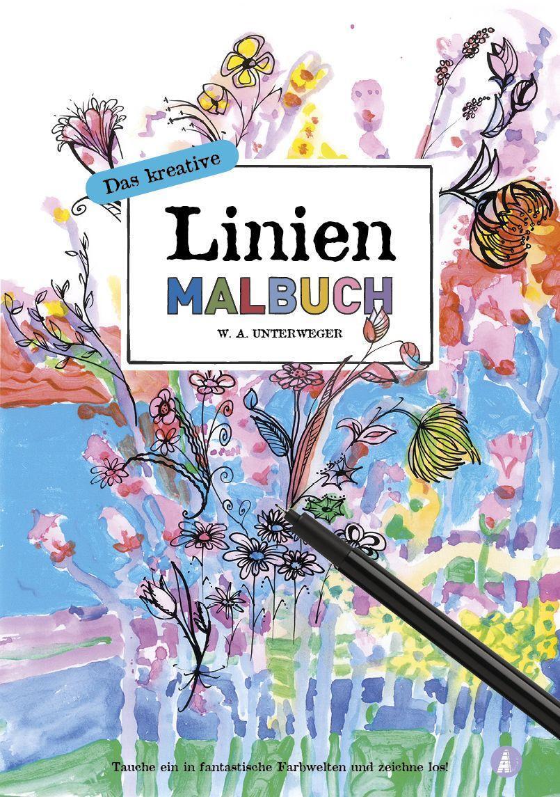 Cover: 9783985850631 | Das kreative Linienmalbuch | W. A. Unterweger | Taschenbuch | Deutsch