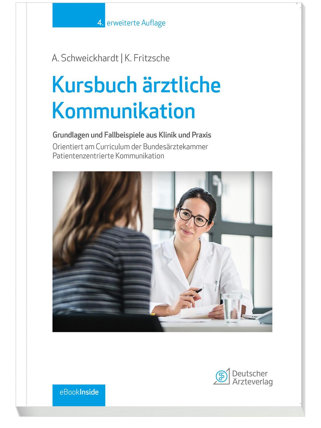 Cover: 9783769137972 | Kursbuch ärztliche Kommunikation | Axel Schweickhardt (u. a.) | Bundle