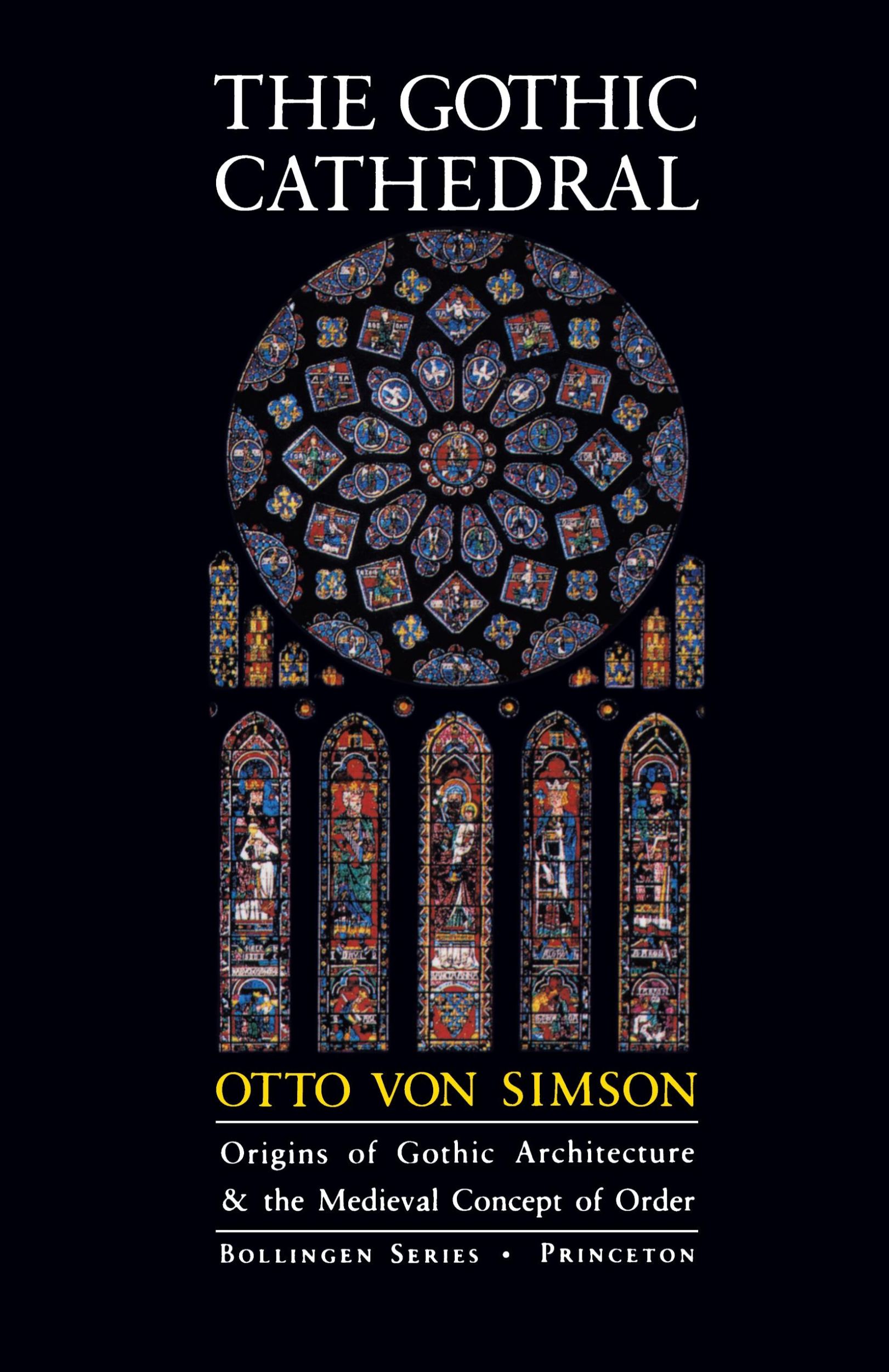 Cover: 9780691018676 | The Gothic Cathedral | Otto Georg Von Simson | Taschenbuch | Englisch