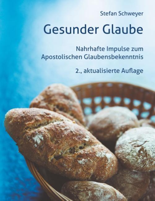 Cover: 9783741290206 | Gesunder Glaube | Stefan Schweyer | Taschenbuch | Paperback | Deutsch