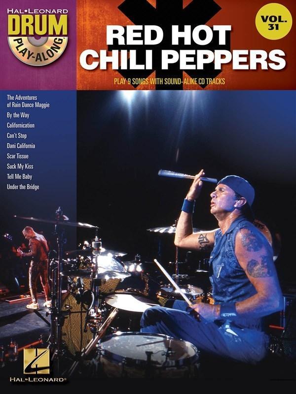 Cover: 884088634650 | Red Hot Chili Peppers Drum Play-Along Volume 31 Book/Online Audio