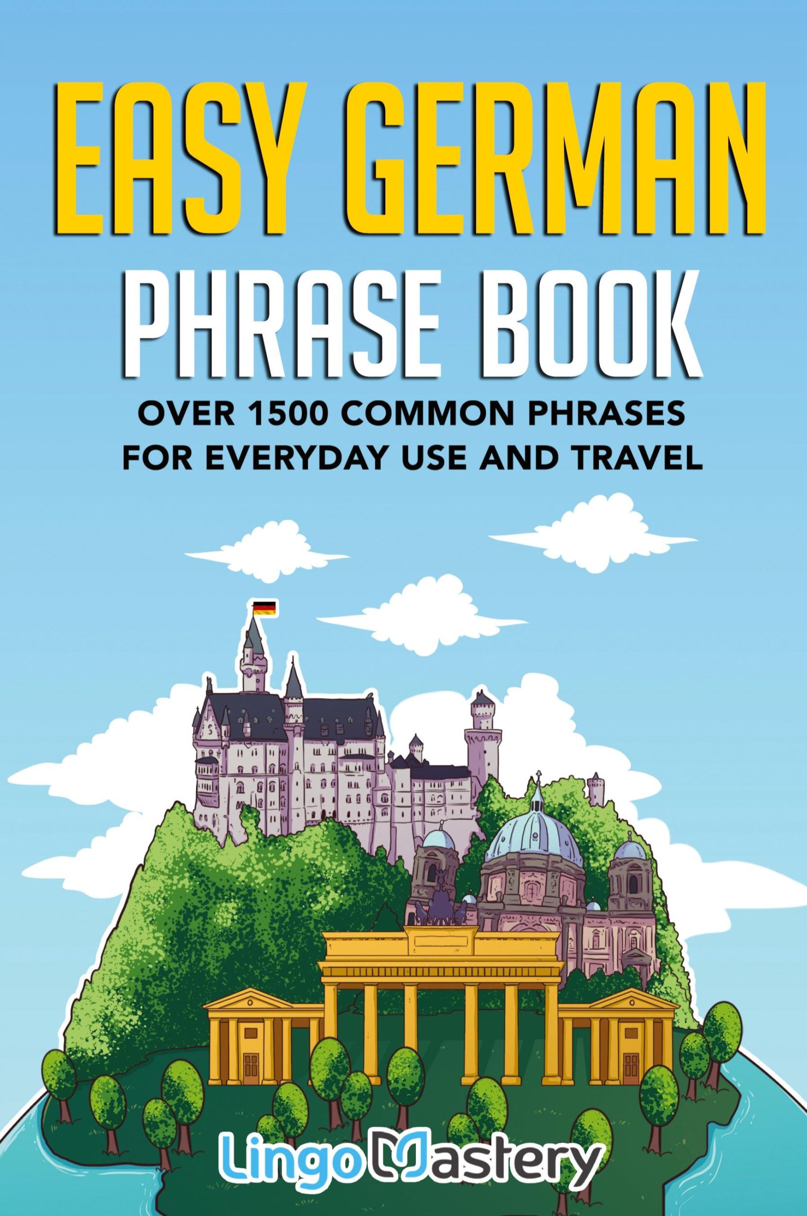 Cover: 9781951949167 | Easy German Phrase Book | Lingo Mastery | Taschenbuch | Englisch