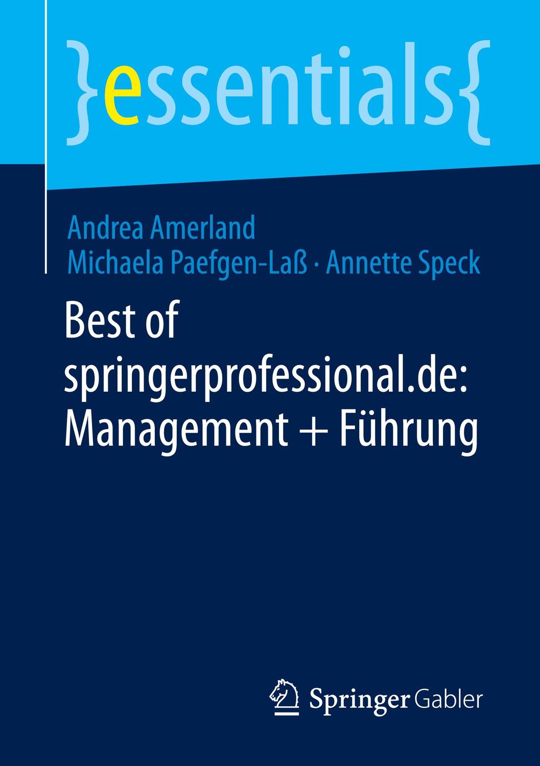Cover: 9783658394615 | Best of springerprofessional.de: Management + Führung | Taschenbuch