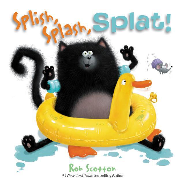 Cover: 9780062294388 | Splish, Splash, Splat! | Rob Scotton | Buch | Englisch | 2016