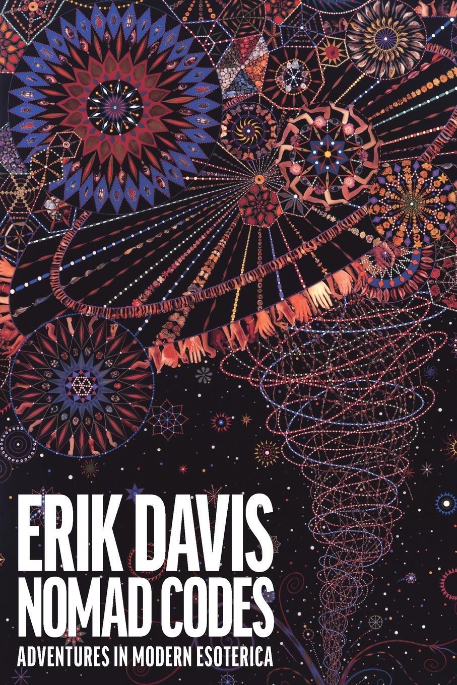 Cover: 9781891241543 | Nomad Codes | Adventures in Modern Esoterica | Erik Davis | Buch