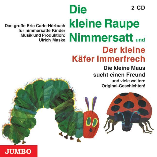 Cover: 9783833715778 | Die kleine Raupe Nimmersatt / Der kleine Käfer Immerfrech. 2 CDs | CD