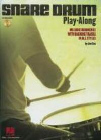 Cover: 9781423487265 | Snare Drum Play-Along: Melodic Rudiments with Backing Tracks in All...