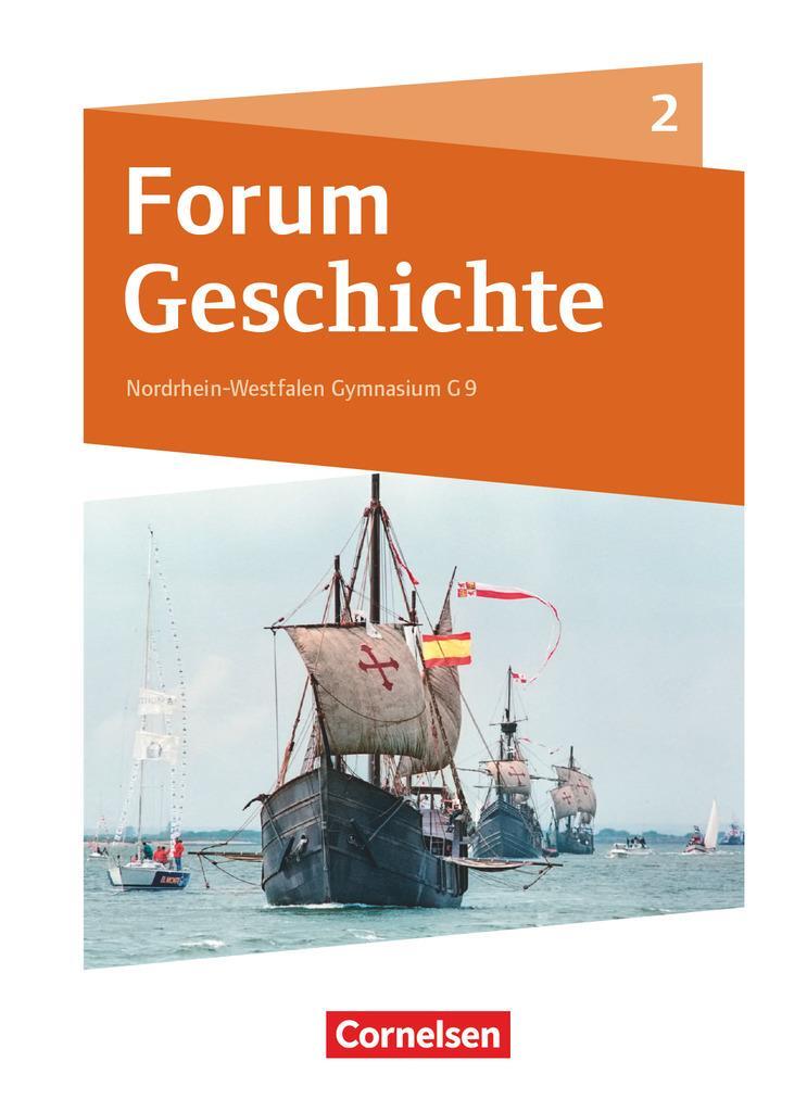 Cover: 9783060656196 | Forum Geschichte Band 2 - Gymnasium Nordrhein-Westfalen - Schülerbuch
