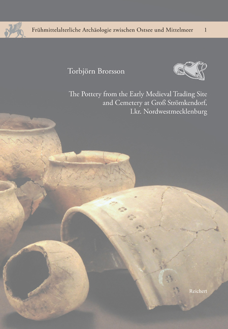 Cover: 9783895007514 | The Pottery from the Early Medieval Trading Site and Cemetery at...