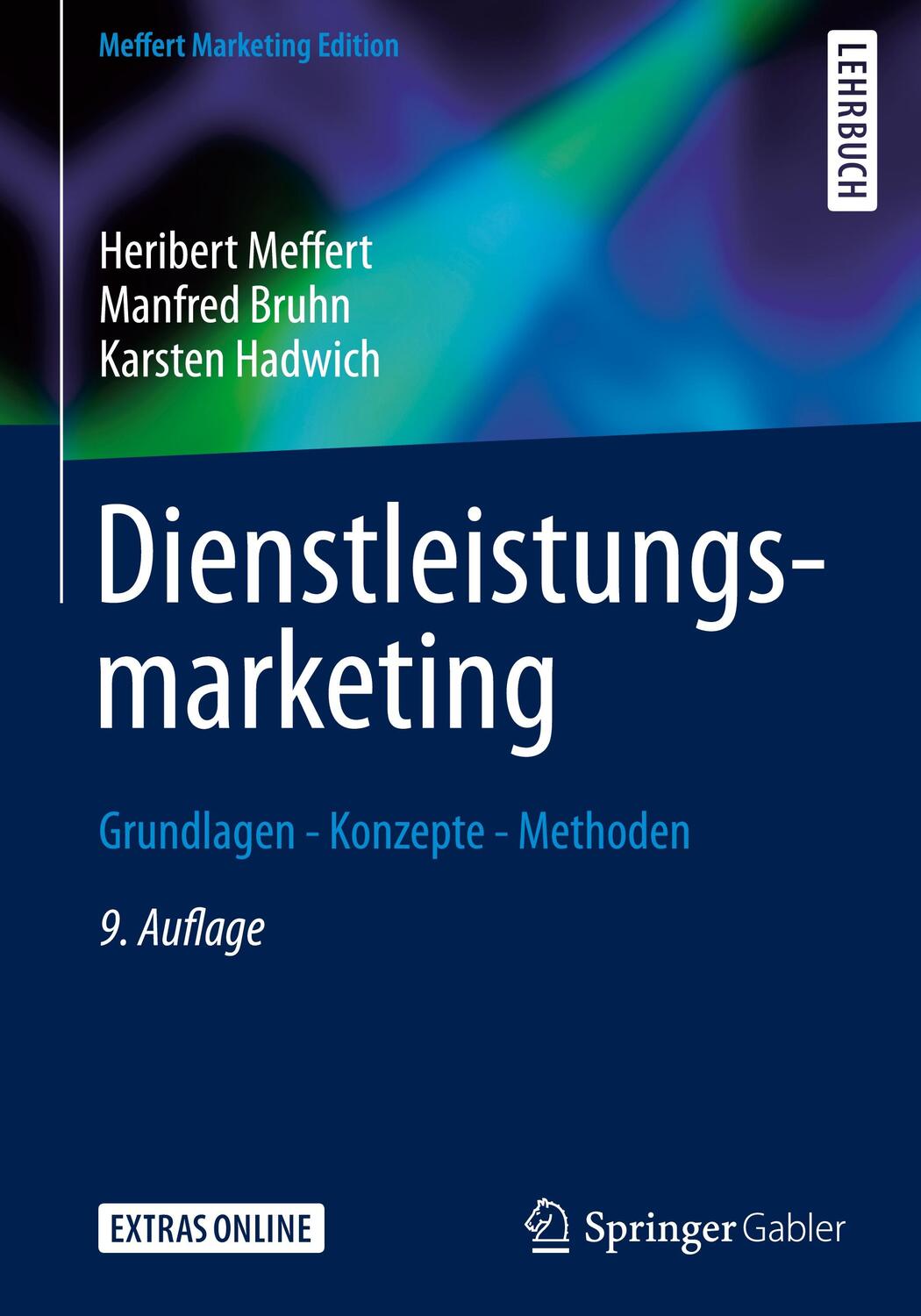 Cover: 9783658191757 | Dienstleistungsmarketing | Grundlagen - Konzepte - Methoden | Buch